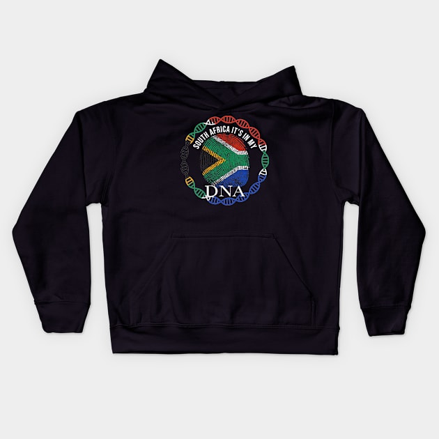 South Africa Its In My DNA - Gift for South African From South Africa Kids Hoodie by Country Flags